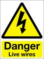 Danger live wires