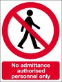 No admittance authorised personnel only