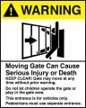 Warning Moving Gate 