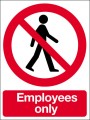 Employees only