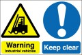 Warning industrial vehicles  Keep clear