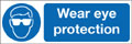 Wear eye protection