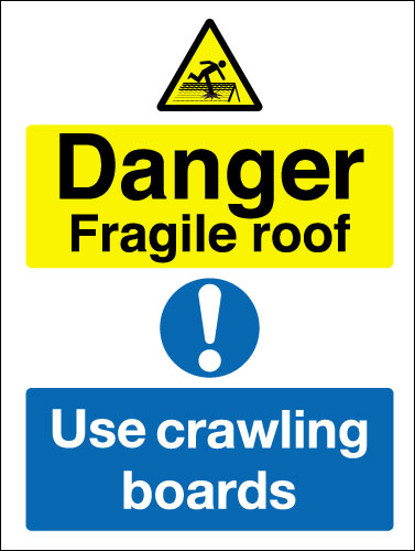 fragile roof sign