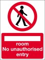 ... room no unauthorised entry