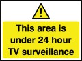 This area is under 24 hour TV surveillance