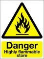 Danger highly flammable store