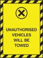 Unauthorised vehicles will be towed