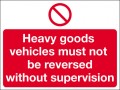 Heavy goods vehicles must not be reversed supervision