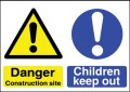 Danger Construction site Children keep out