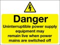 Danger uninterruptible power supply