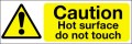 Caution hot surface do not touch