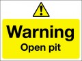 Warning open pit