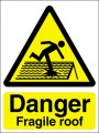 Danger fragile roof
